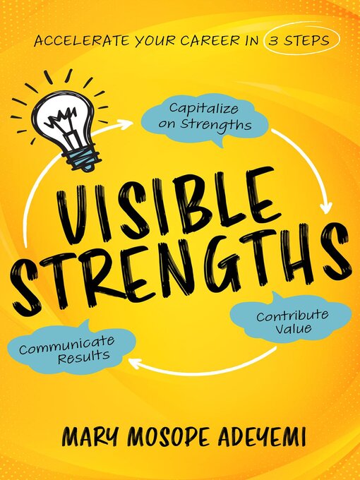 Title details for Visible Strengths by Mary Mosope Adeyemi - Available